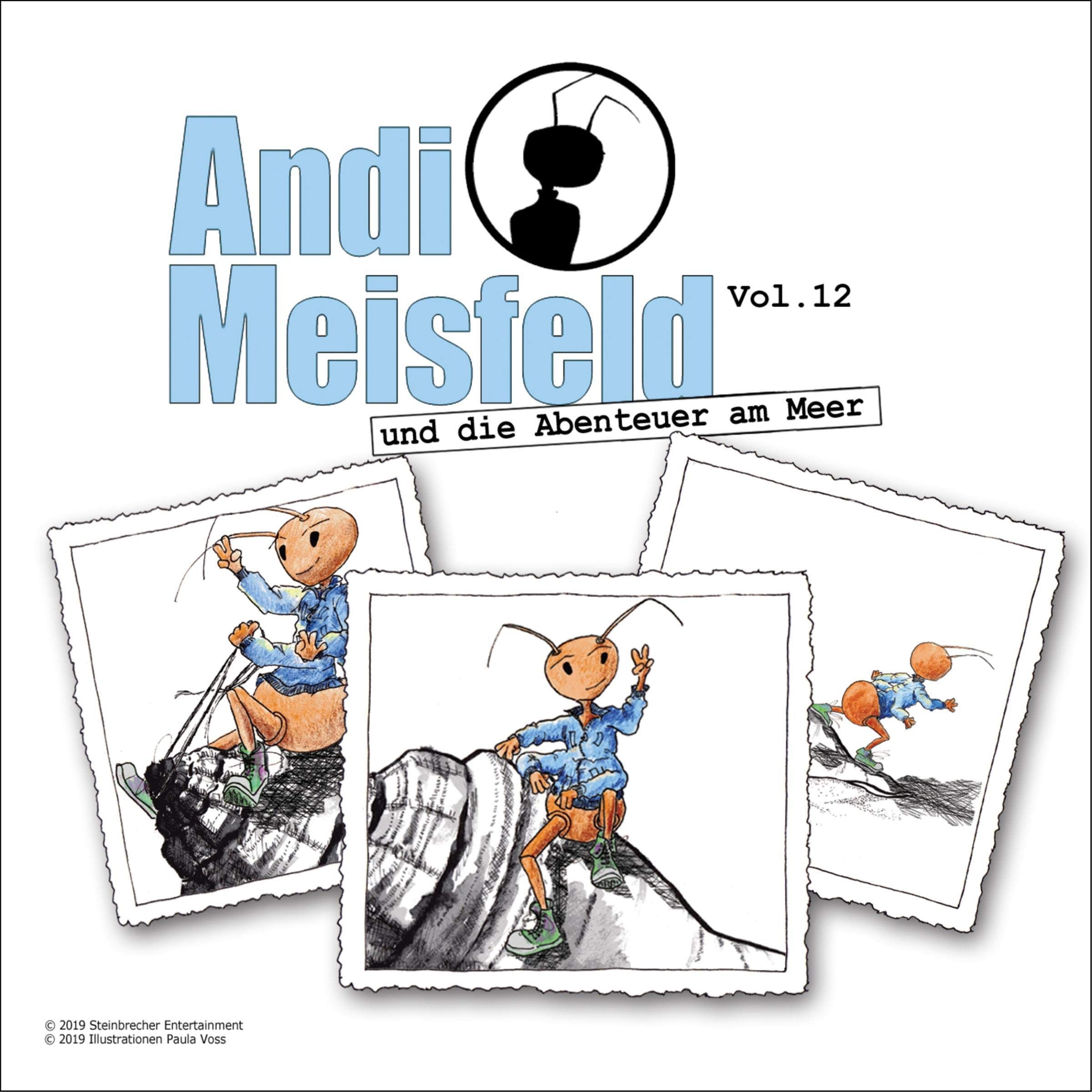 Andi Meisfeld und die Abenteuer am Meer