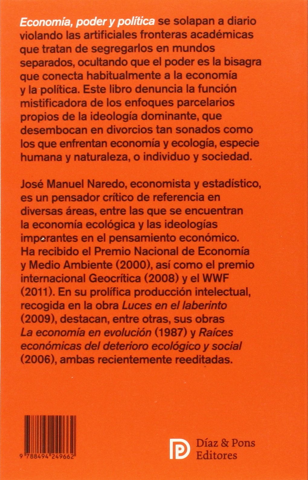 Economía, Poder Y Política: Crisis y cambio de paradigma (Modelos para armar)