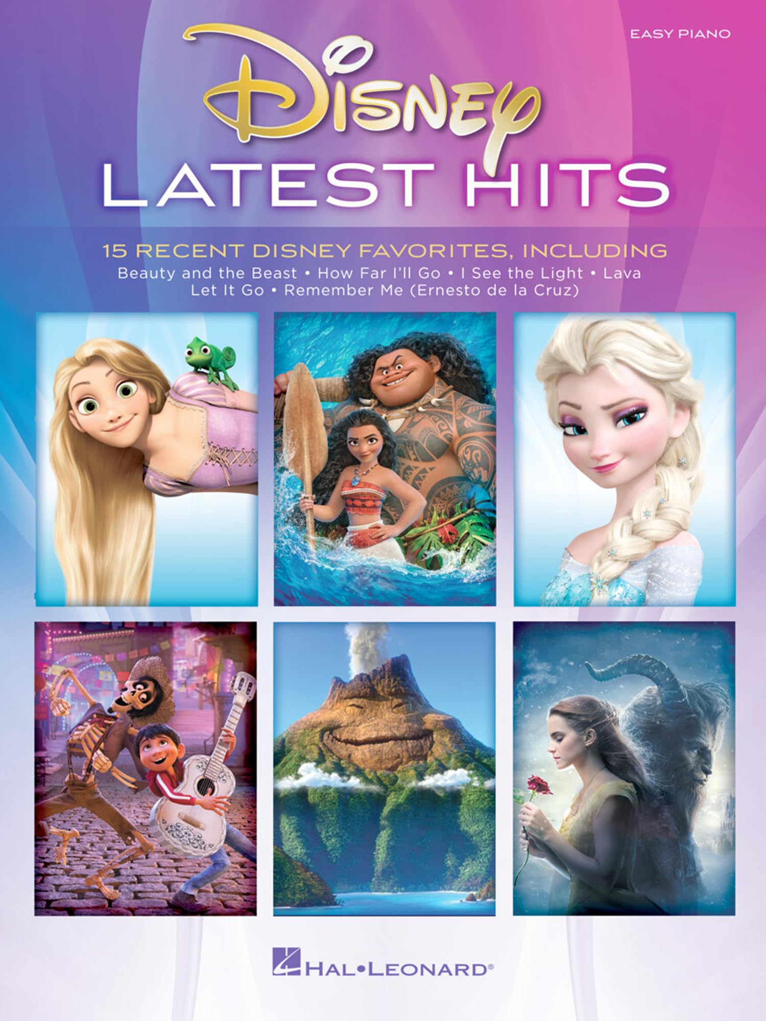 Disney Latest Hits: 15 Recent Disney Favor by Hal Leonard Publishing Corporation