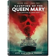 Haunting of the Queen Mary