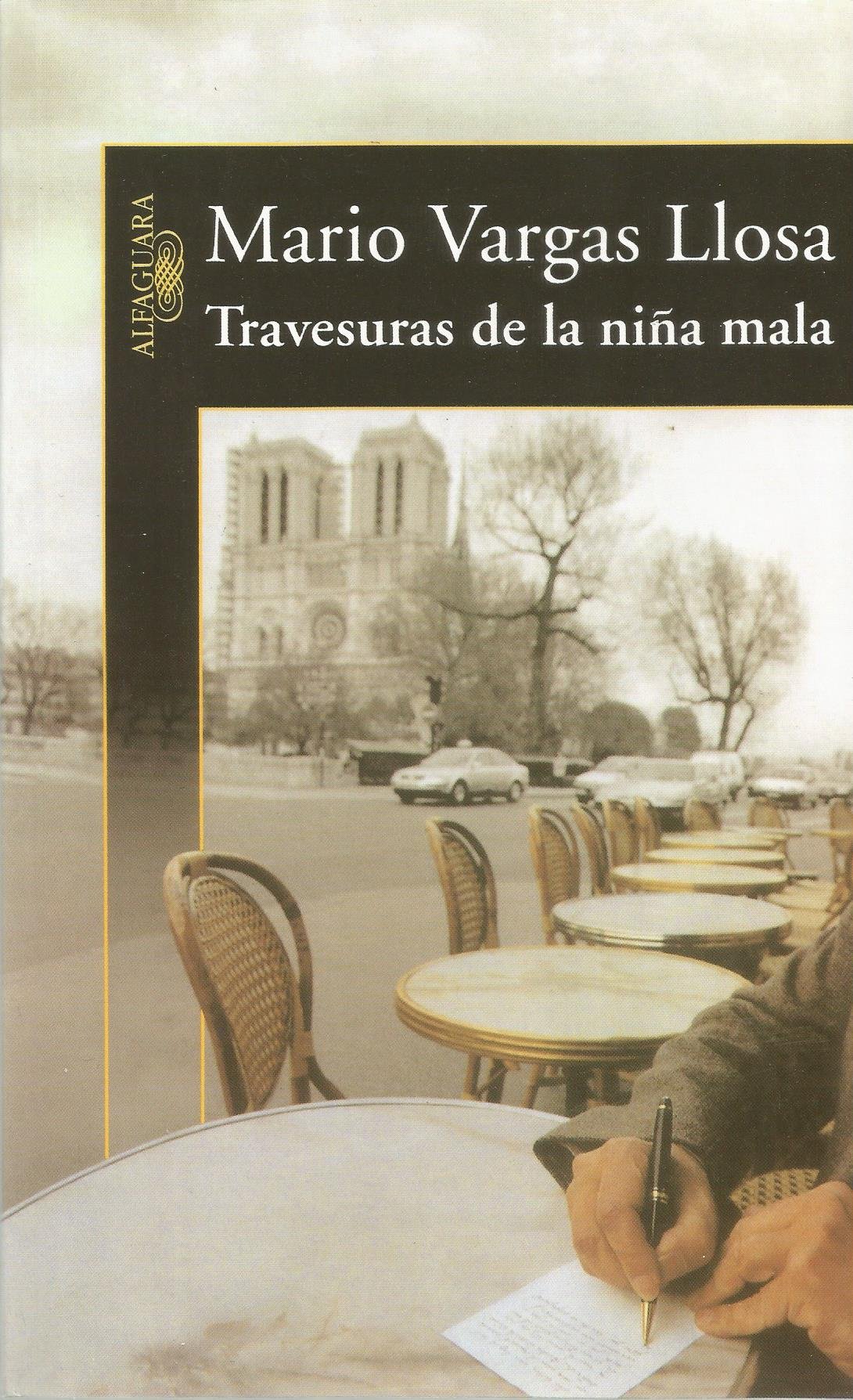 Travesuras de la niña mala novela de Mario Vargas Llosa en tapa blanda literaria
