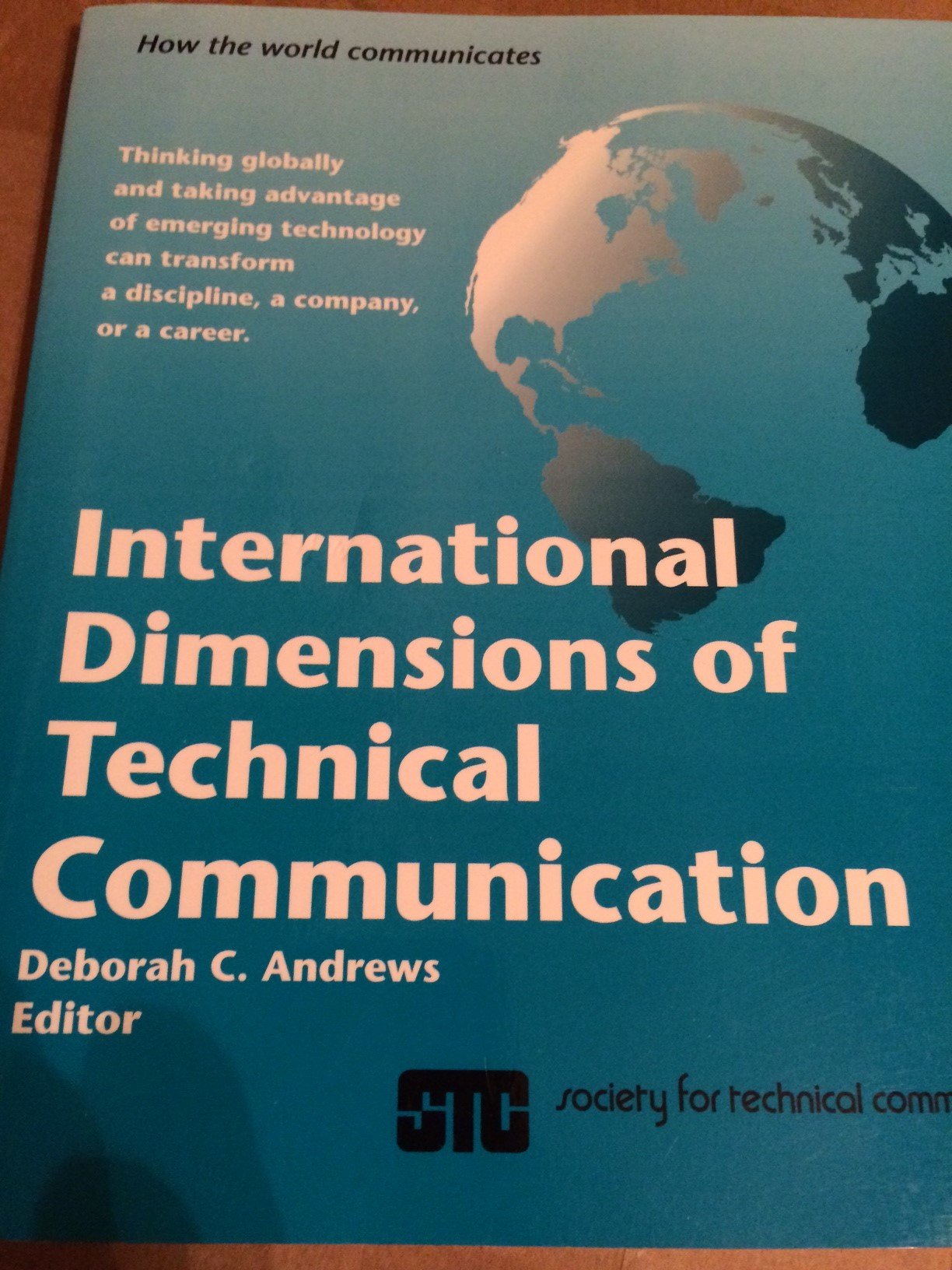 The International Dimensions of Technical Communication