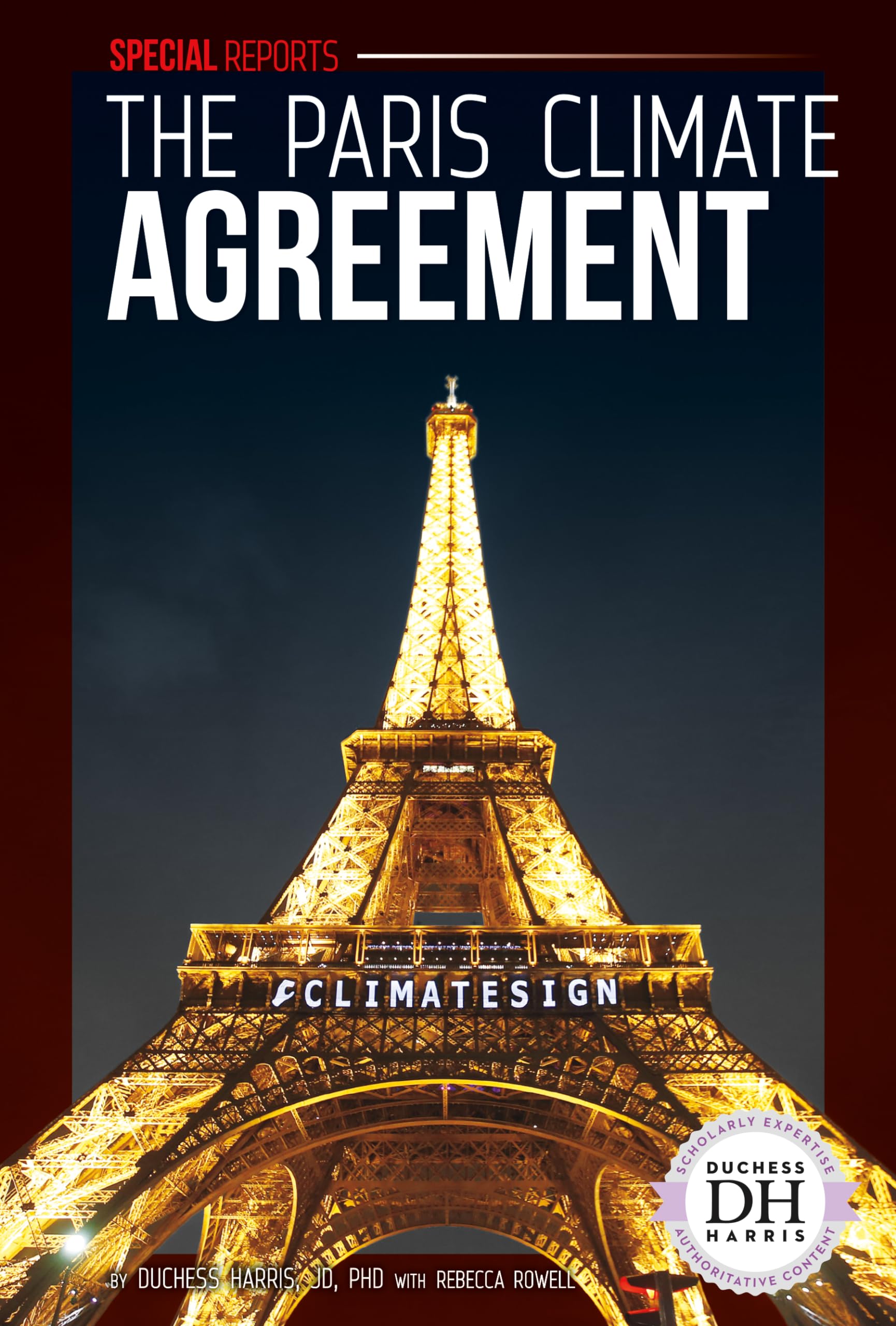 Buy The Paris Climate Agreement (Special Reports) — BookShops.in