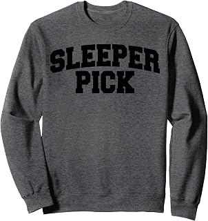 SLEEPER PICK Sweatshirt