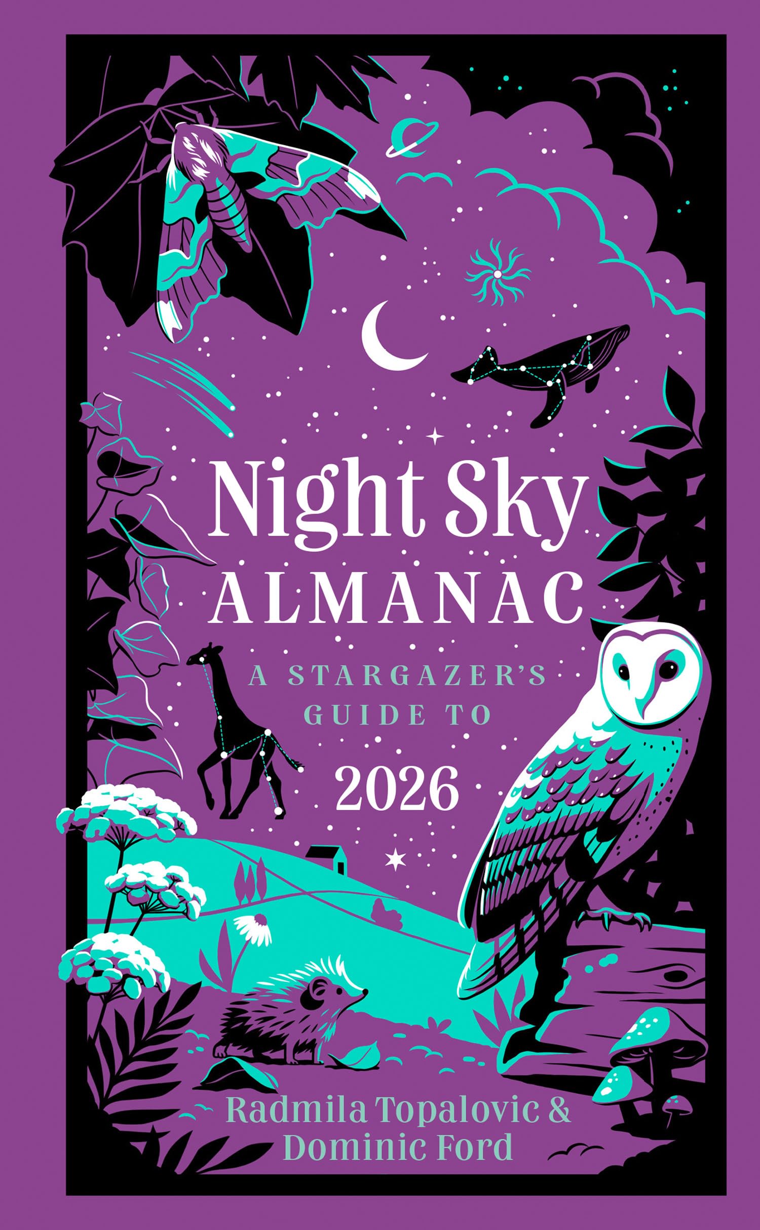 HarperCollins Publishers Night Sky Almanac Buch 2026: Night Sky Almanac 2026 – A stargazer’s guide