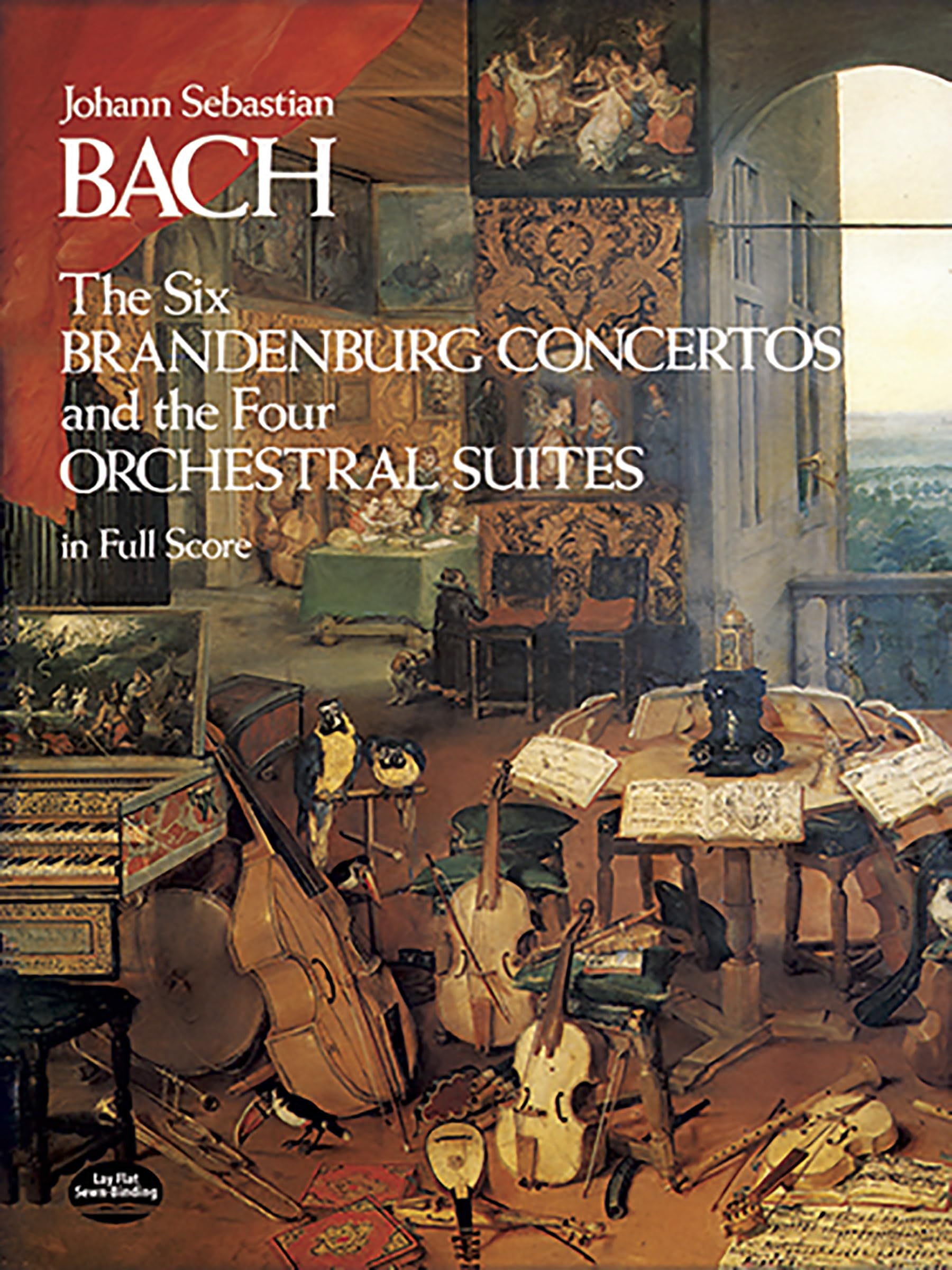 The Six Brandenburg Concertos and the Four Orchestral Suites in Full Score (Dover Orchestral Scores)