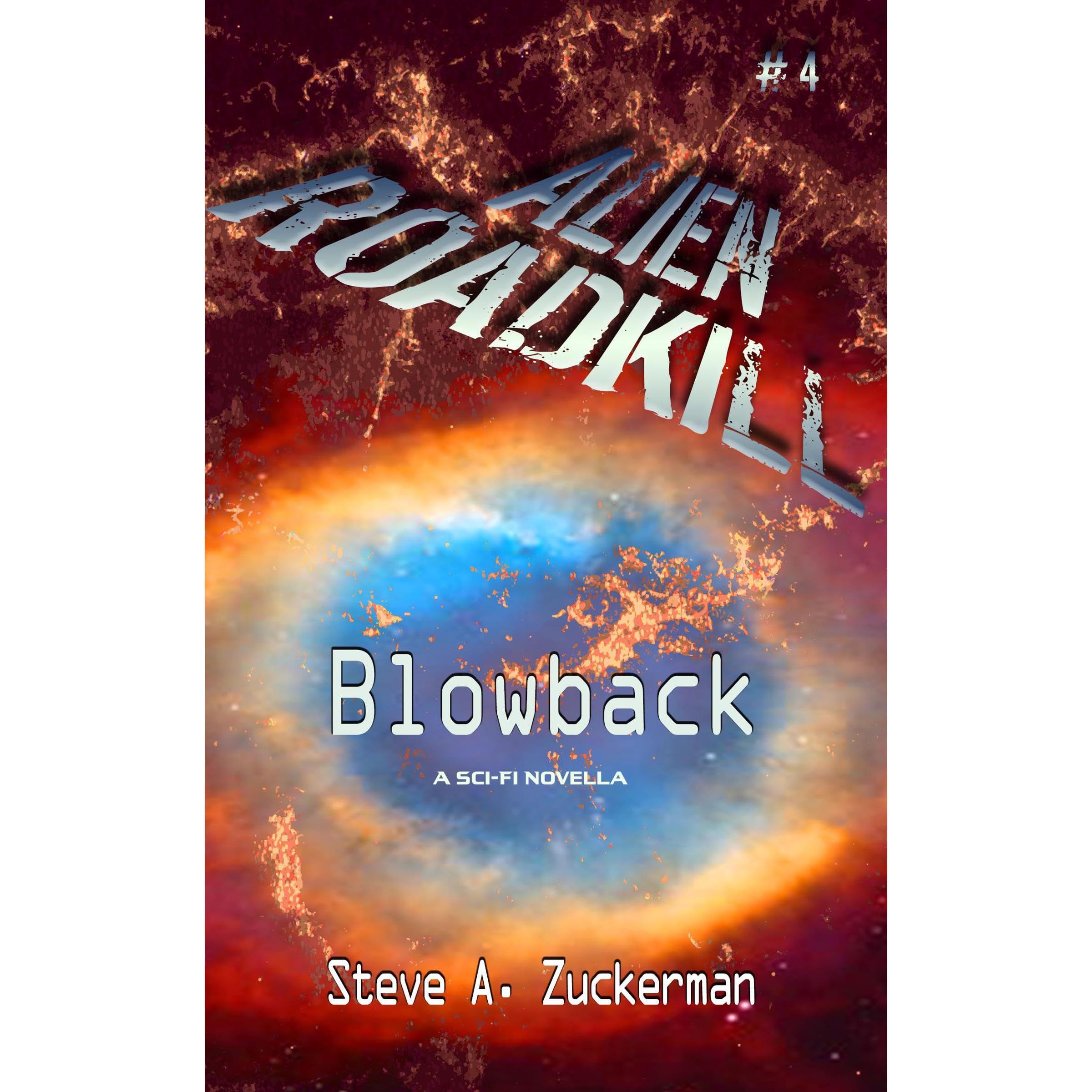 Alien Roadkill-Blowback