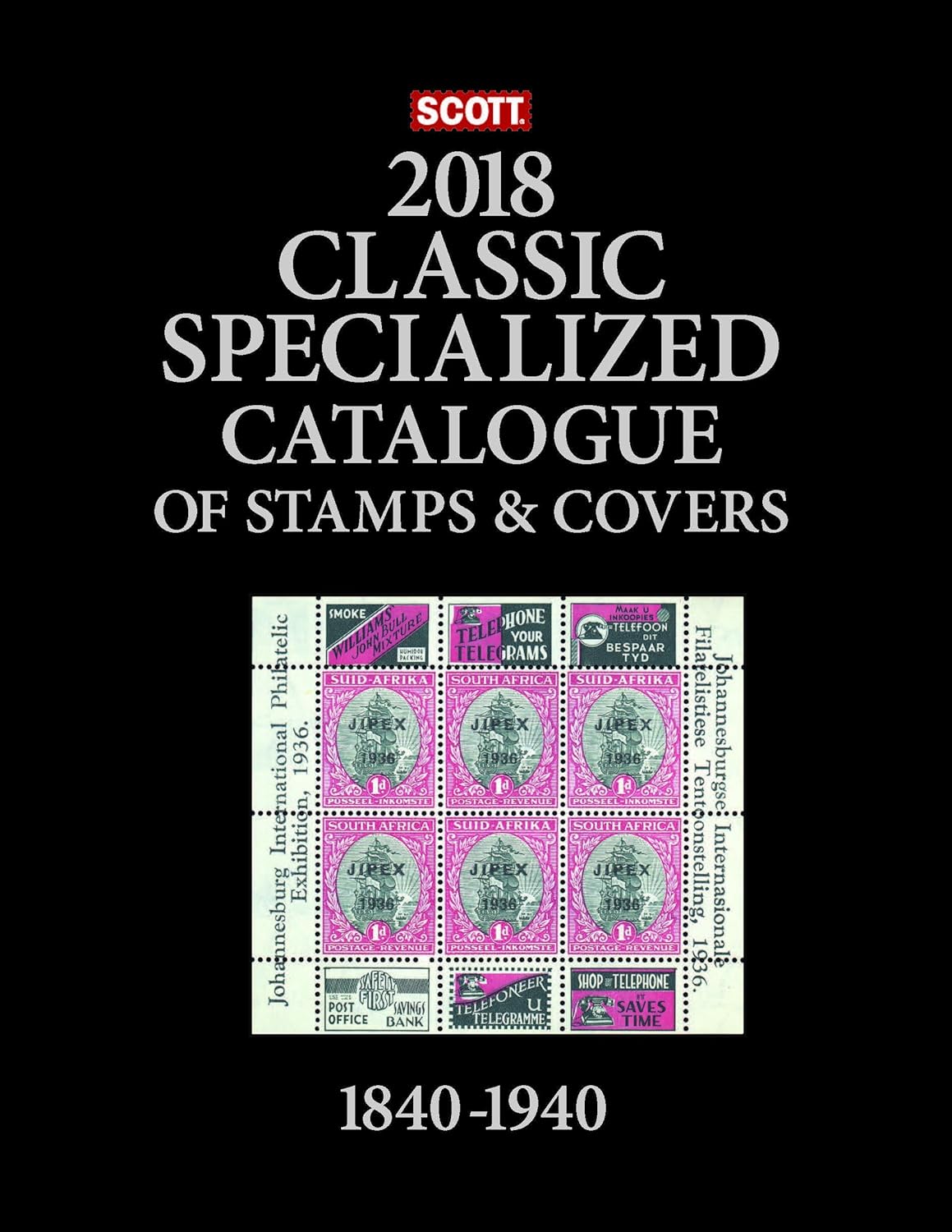 Scott Classic Specialized Catalogue 2018 Stamps and Covers of the