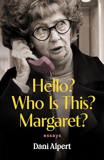 Hello? Who Is This? Margaret? cover