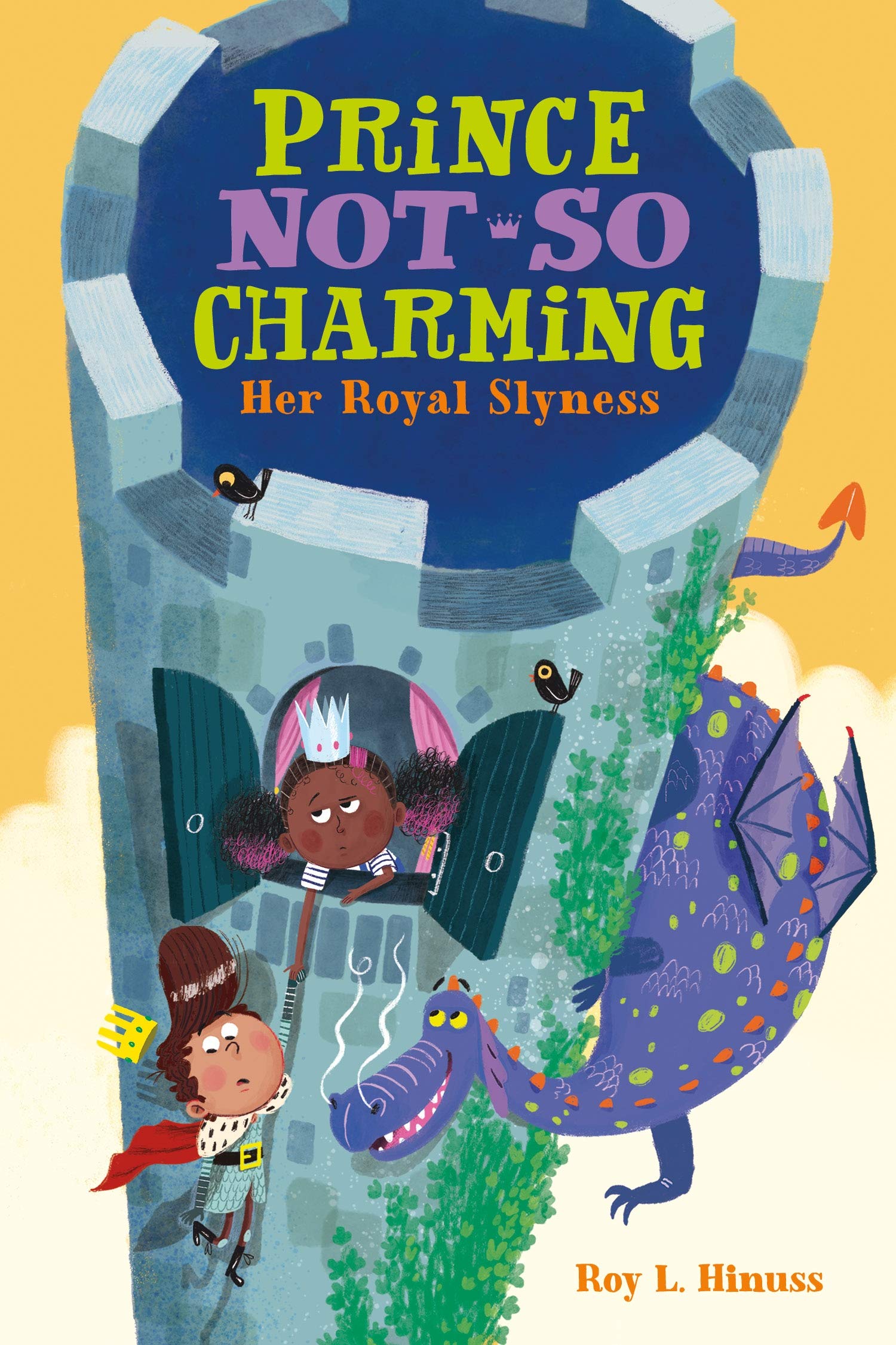 Prince Not-So Charming: Her Royal Slyness (Prince Not-So Charming, 2)