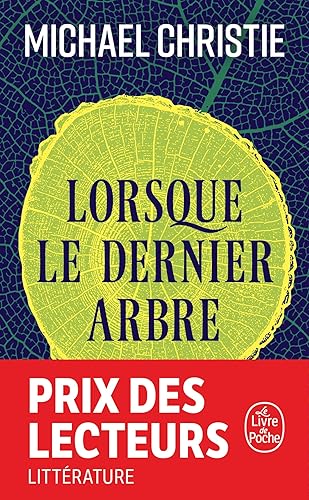 Lorsque le dernier arbre