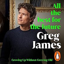 All the Best for the Future: Growing Up Without Growing Old