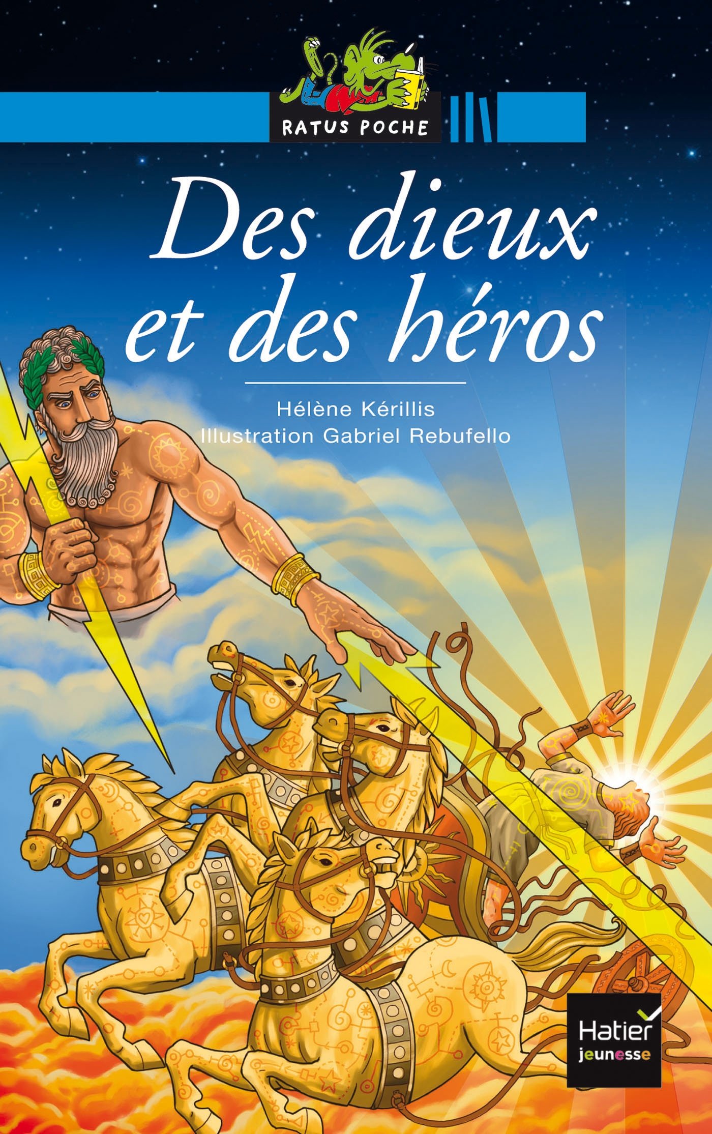 Ratus Poche: Des dieux et des heros