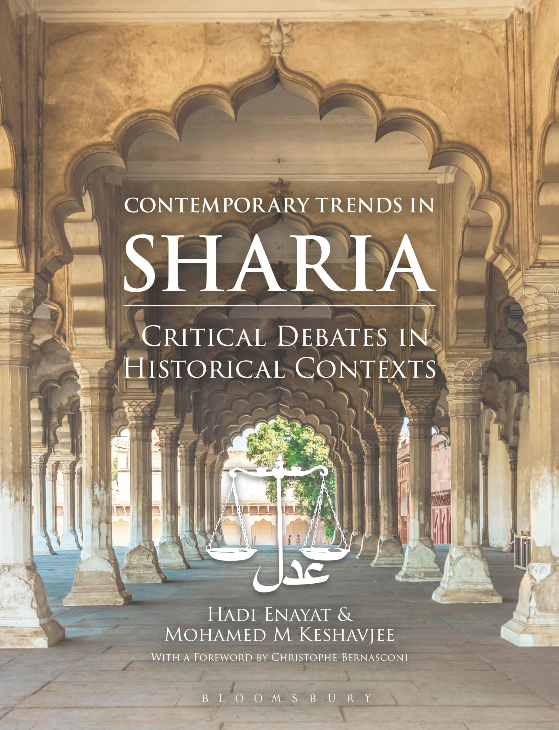 Contemporary Trends in Sharia: Critical Debates in Historical Context
