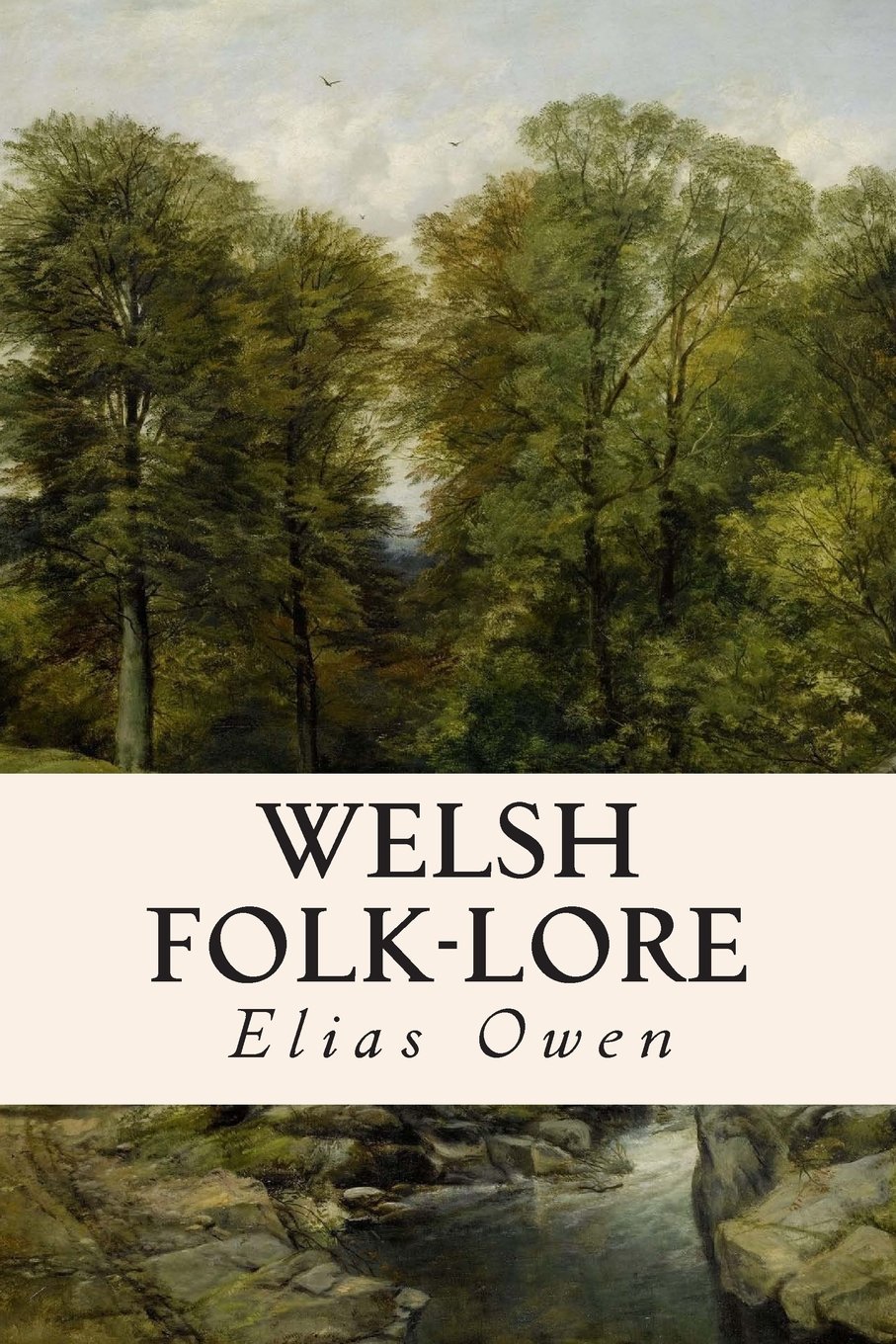 Welsh Folk-Lore