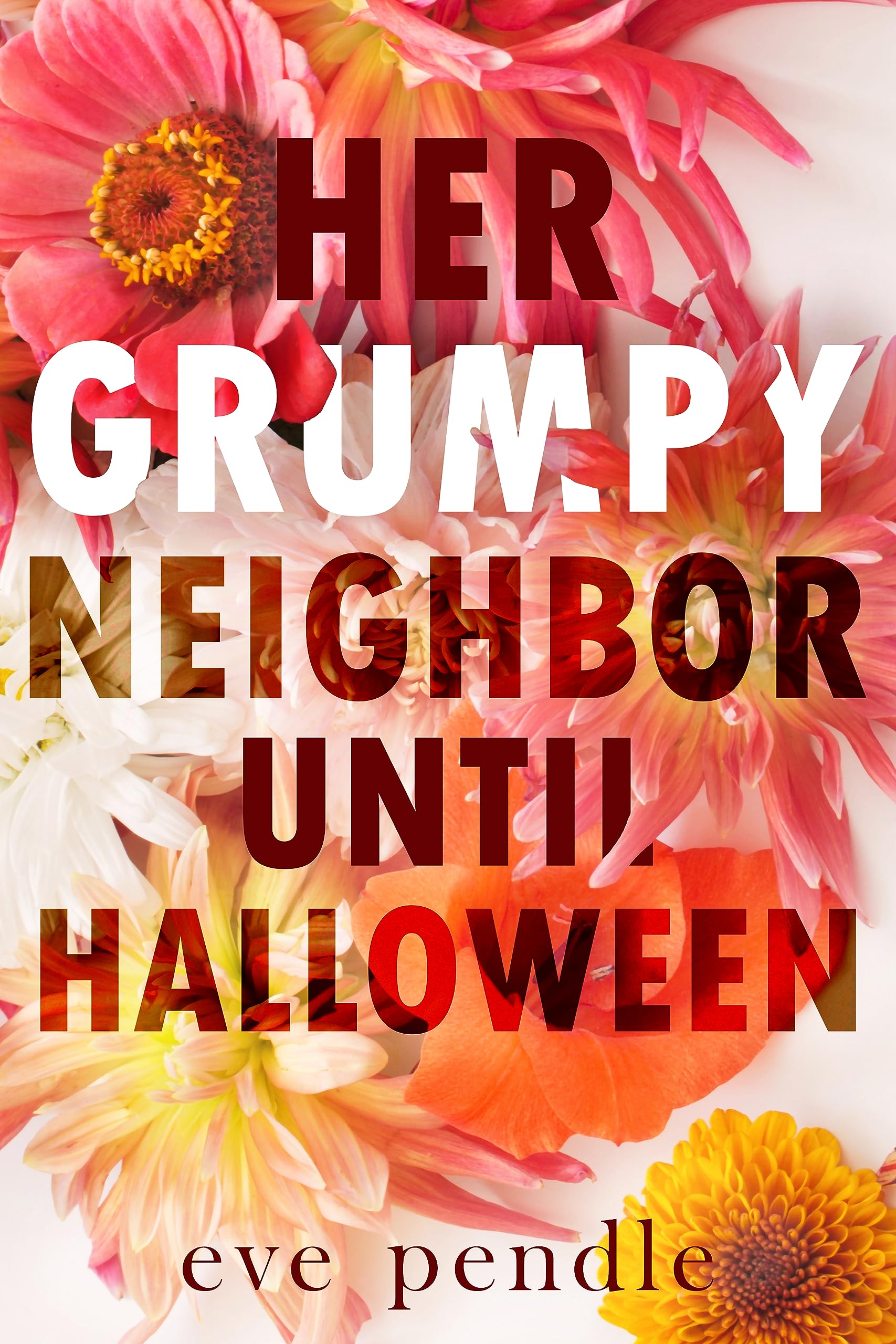 Her Grumpy Neighbor until Halloween: an Enemies to Lovers British Billionaire romance (Secrets of Wildbrook Book 2)
