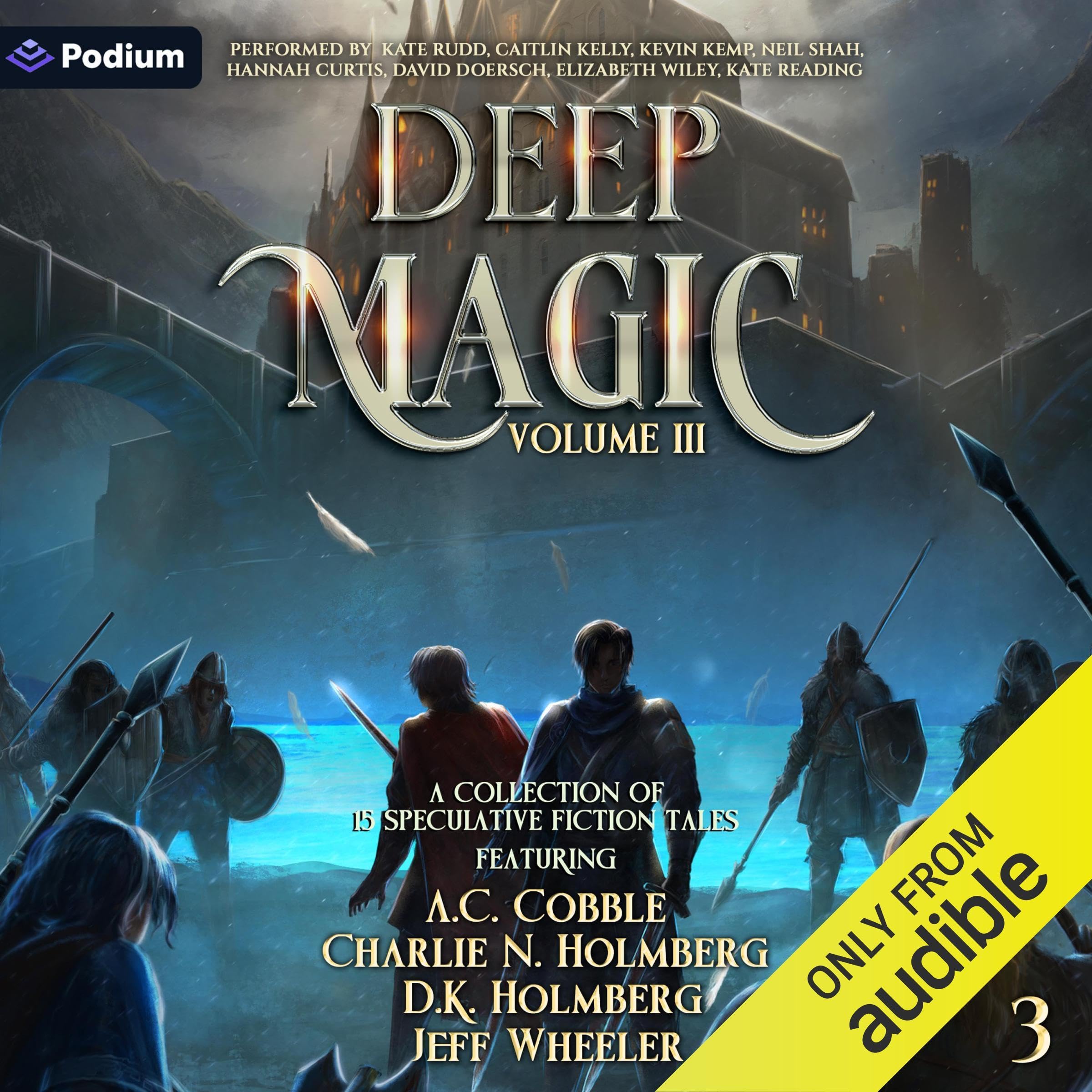 Cover art for Deep Magic: Volume 3: A Speculative Fiction Collection