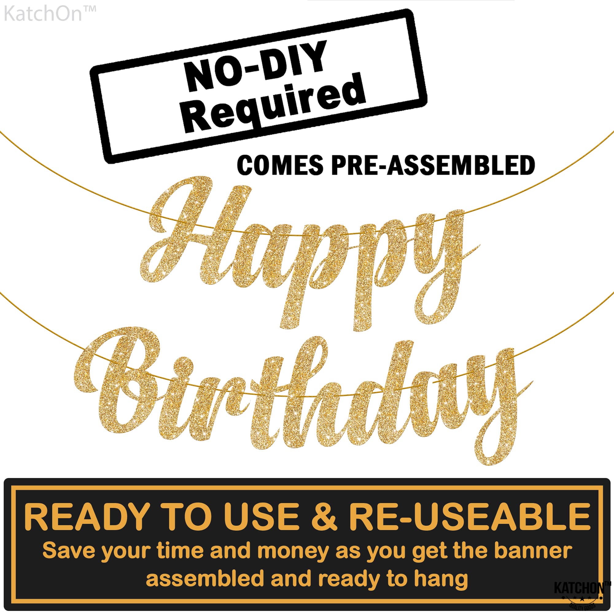 KatchOn, Glitter Gold Happy Birthday Banner Prestrung - 10 Feet, NO DIY | Gold Happy Birthday Sign | Happy Birthday Gold Banner for Gold Birthday Decorations | happy birthday decorations gold banner