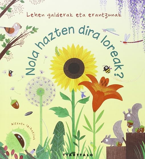 Nola Hazten dira loreak ?