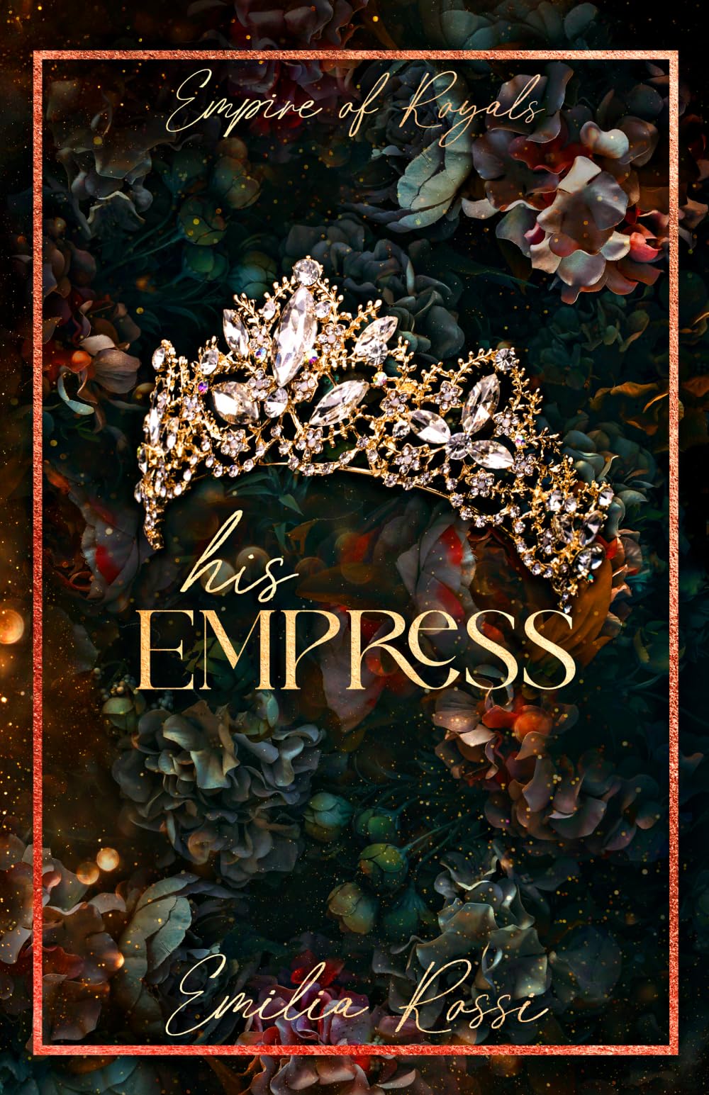 His Empress: A Mafia Romance