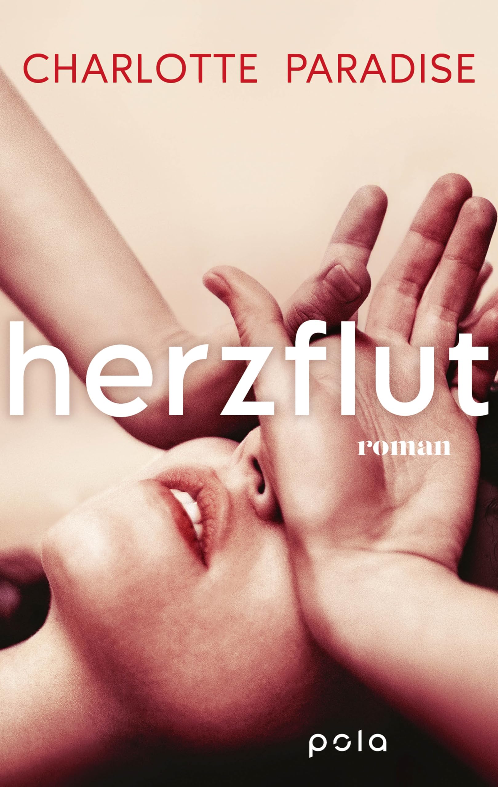 Herzflut: | Emotionaler Roman über Liebe und Angst vor Nähe