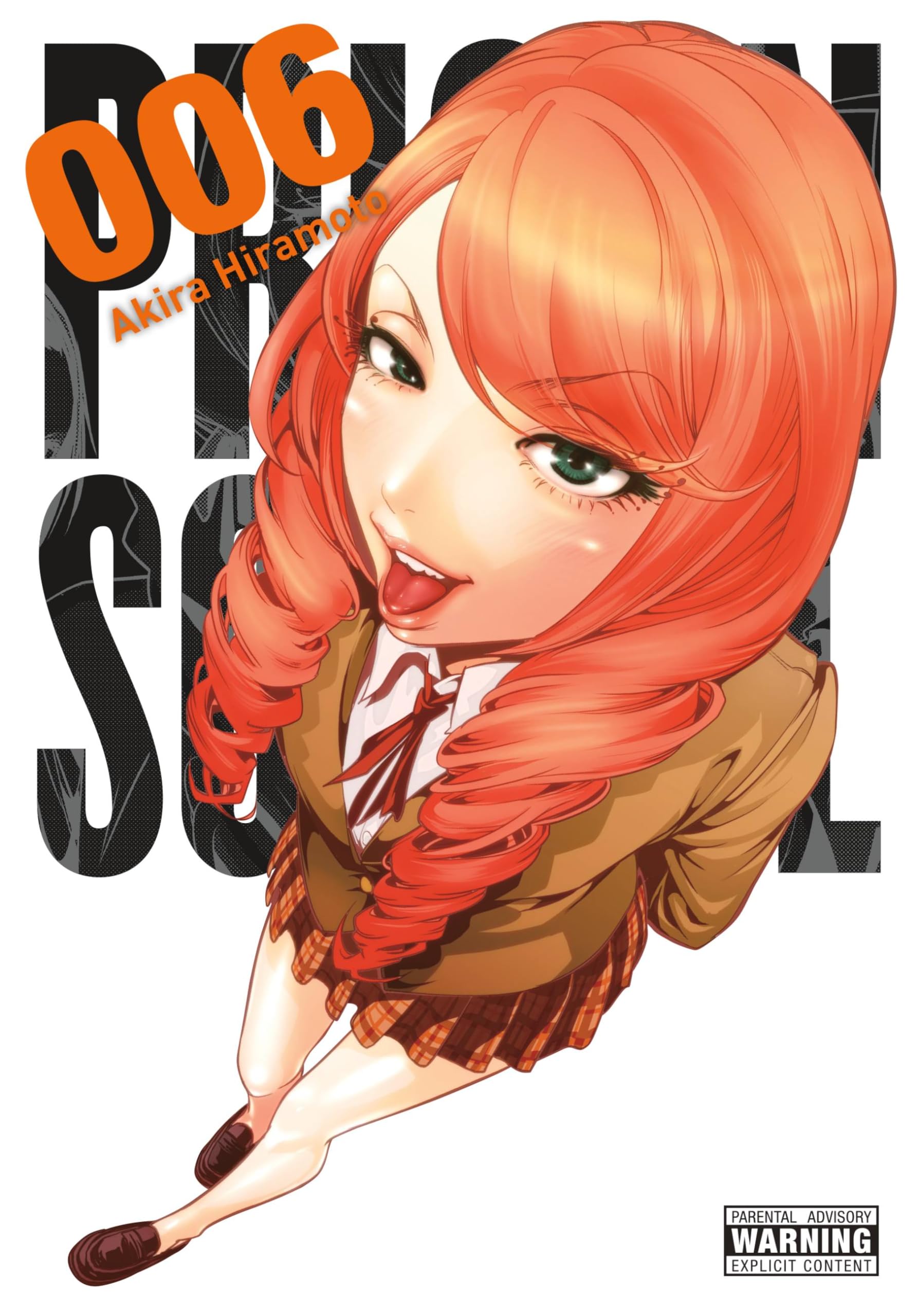 Prison School, Vol. 6: 5706 (Volume 6)