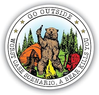 Funny Camping Sticker – “Go Outside Worst Case Scenario A Bear Kills You” – 5 Inch Waterproof Vinyl Decal for Laptops, Water Bottles, Coolers, Cars, Campers, Hiking Gear - MKS1644