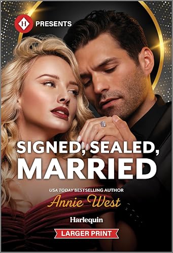 Signed, Sealed, Married (Harlequin Presents, 4213)