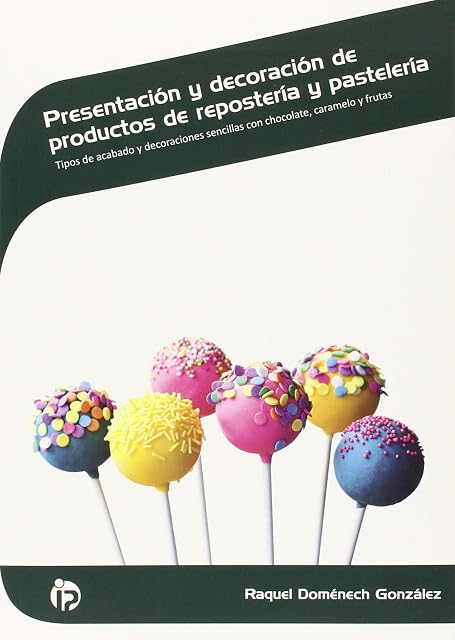 Portada de Presentación y decoración de productos de repostería y pastelería