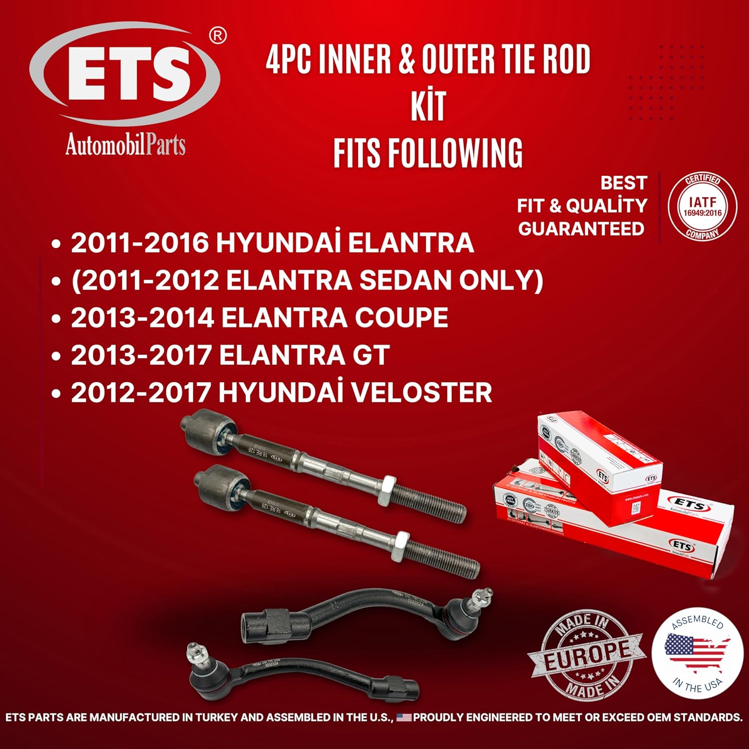 ETS 4Pc Inner Outer Tie Rod End Kit EV800886, ES801074, ES801075 Fits Hyundai Elantra 2011-2016 / Elantra Coupe 2013-2014 / Elantra GT 2013-2017 / Veloster 2012-2017
