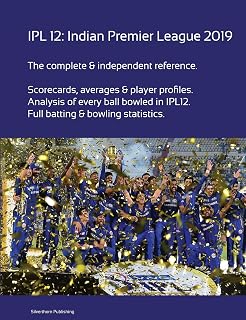 IPL 12: Indian Premier League 2019
