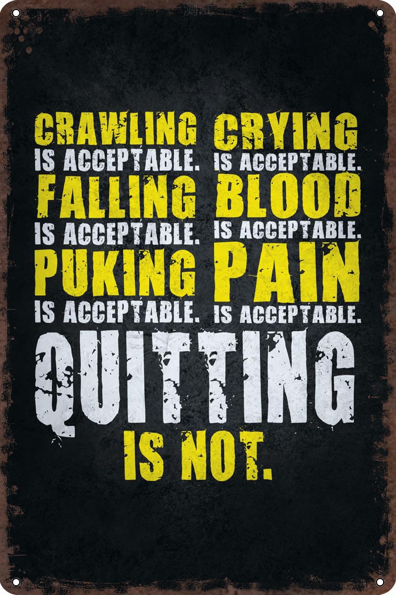 Quitting is Not Acceptable Retro Tin Sign for Workout Room Decor Home Gym Decor Motivational Wall Art 8 X 12 Inch