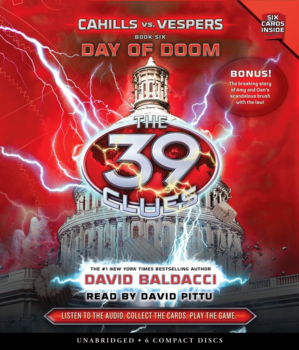 Day of Doom (The 39 Clues: Cahills vs. Vespers, Book 6) (6)