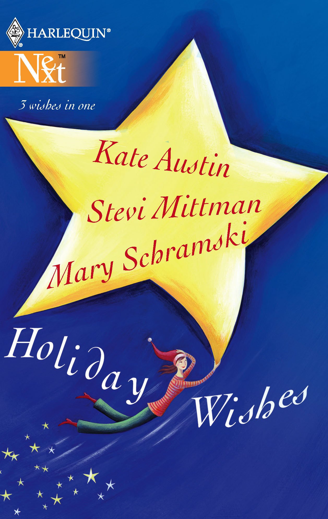 Holiday Wishes: An Anthology (Harlequin Next)