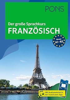 PONS Der große Sprachkurs Französisch: Mit Audiomaterial in der Scan2Learn-App