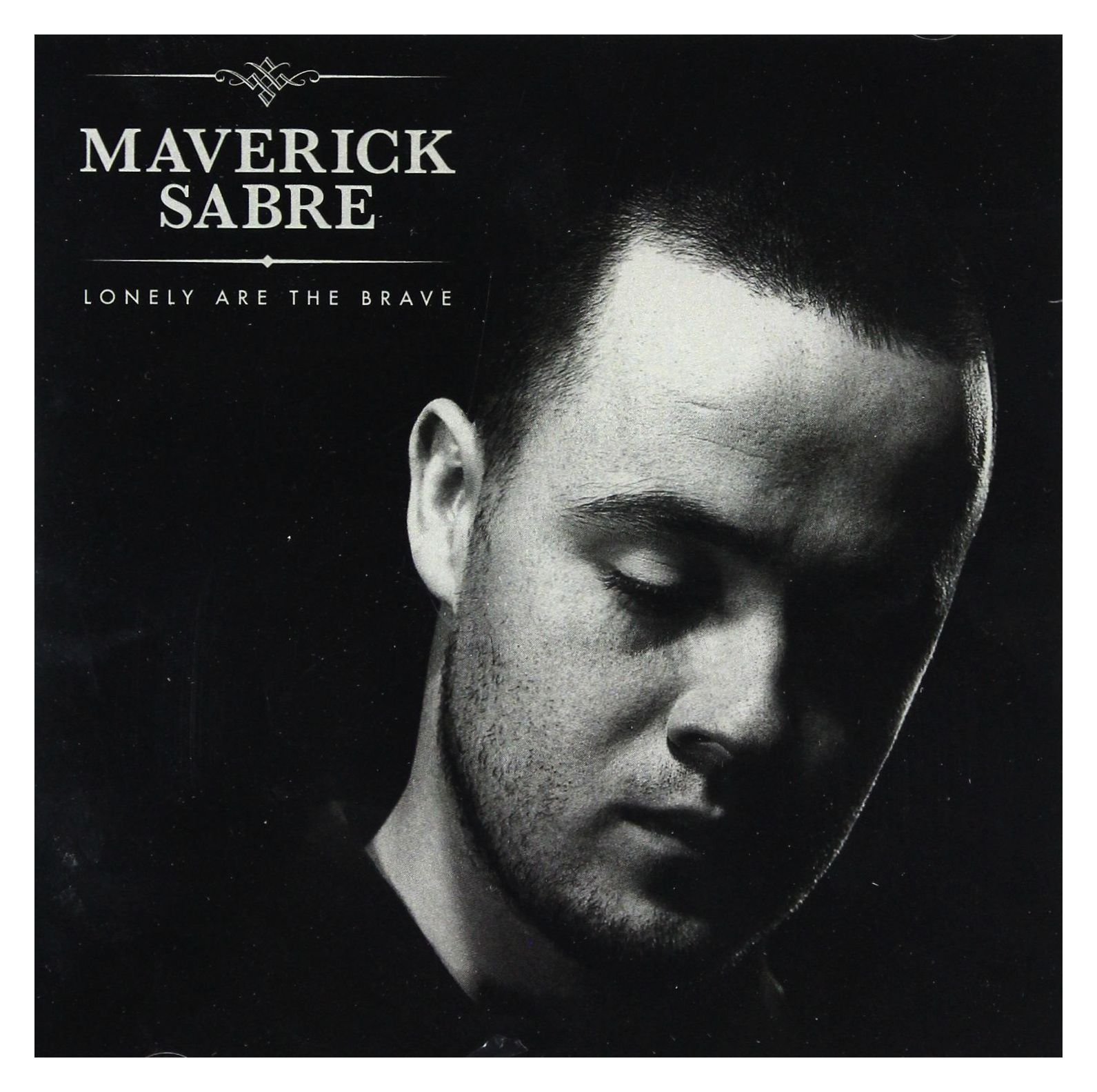 Lonely Are the Brave [Audio CD] Maverick Sabre