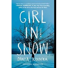 Girl in Snow A Novel