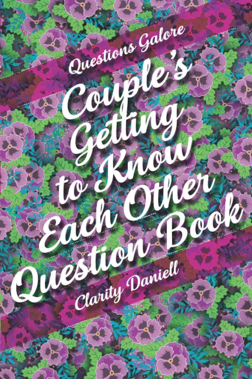 Questions Galore | Couple's Getting To Know Each Other Question Book