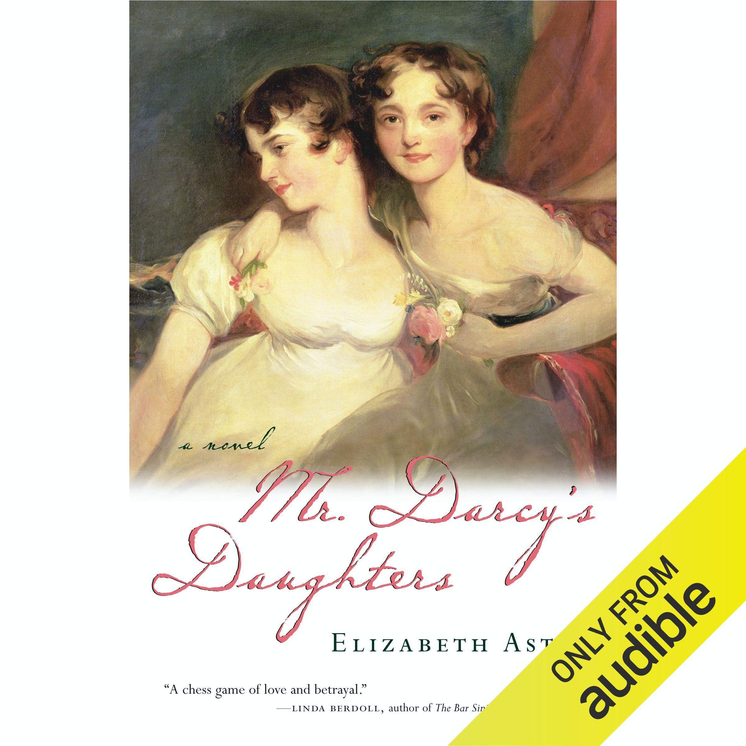 Mr. Darcy's Daughters