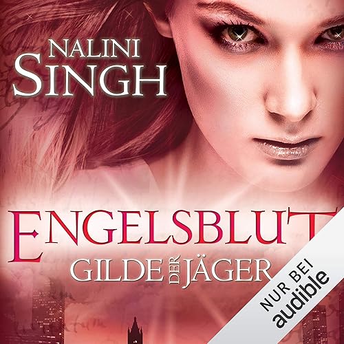 Engelsblut: Gilde der Jäger 3