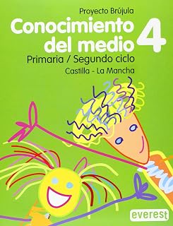 Conocimiento del Medio. 4º Primaria. Proyecto Brújula. Castilla- la Ma