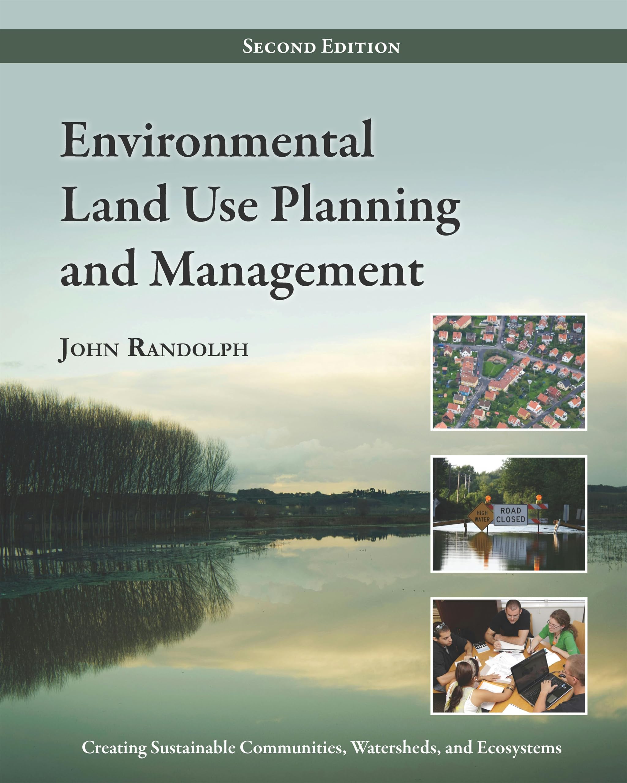 Environmental Land Use Planning and Management: Second Edition