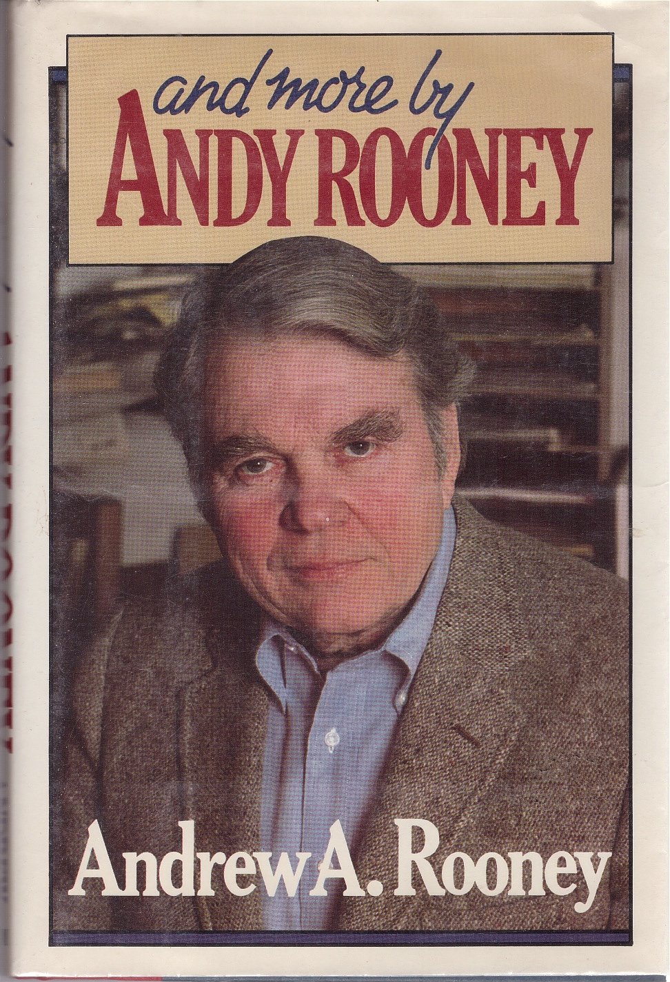And More by Andy Rooney: Rooney, Andrew A.: 9780896214255: Amazon.com ...