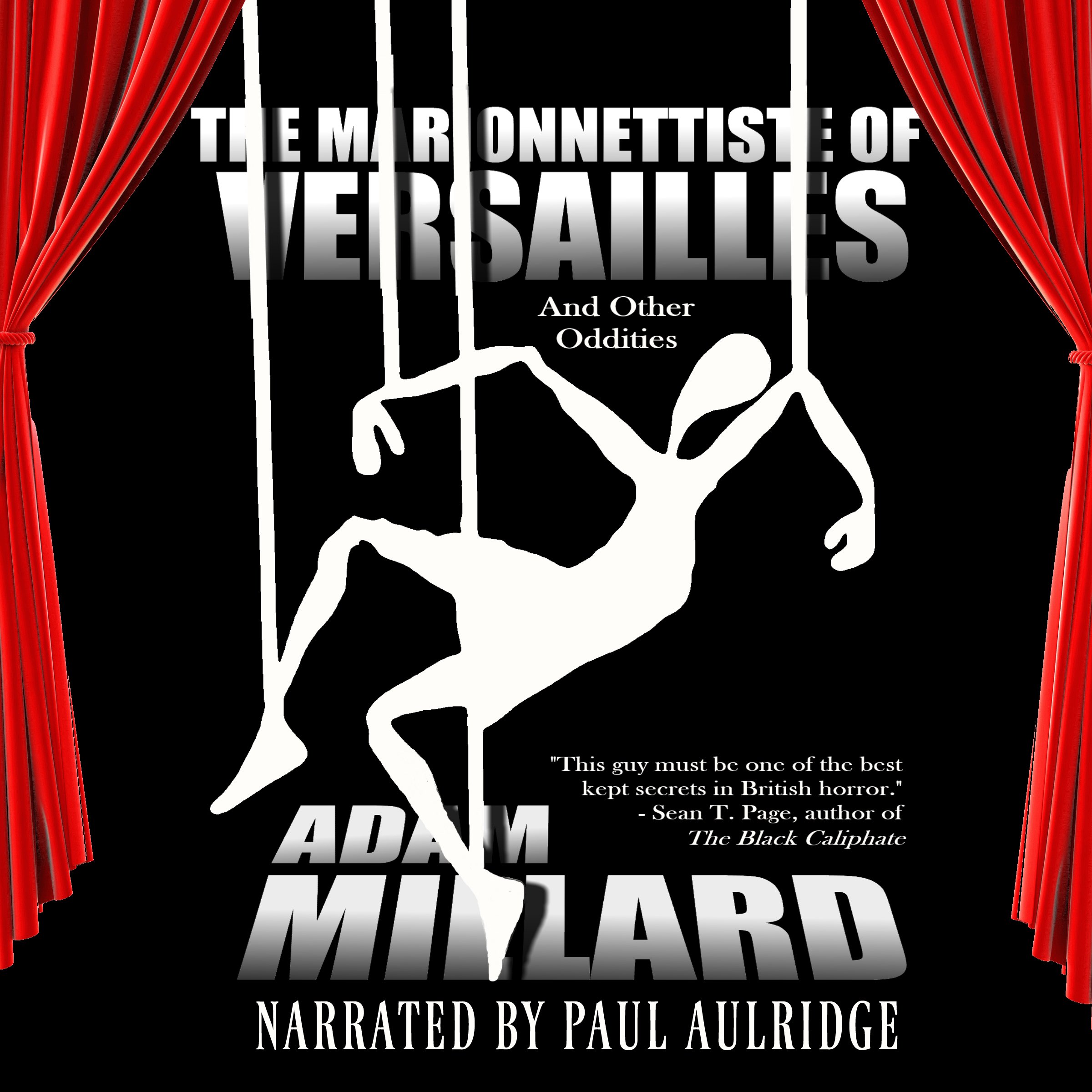 The Marionnettiste of Versailles and Other Oddities