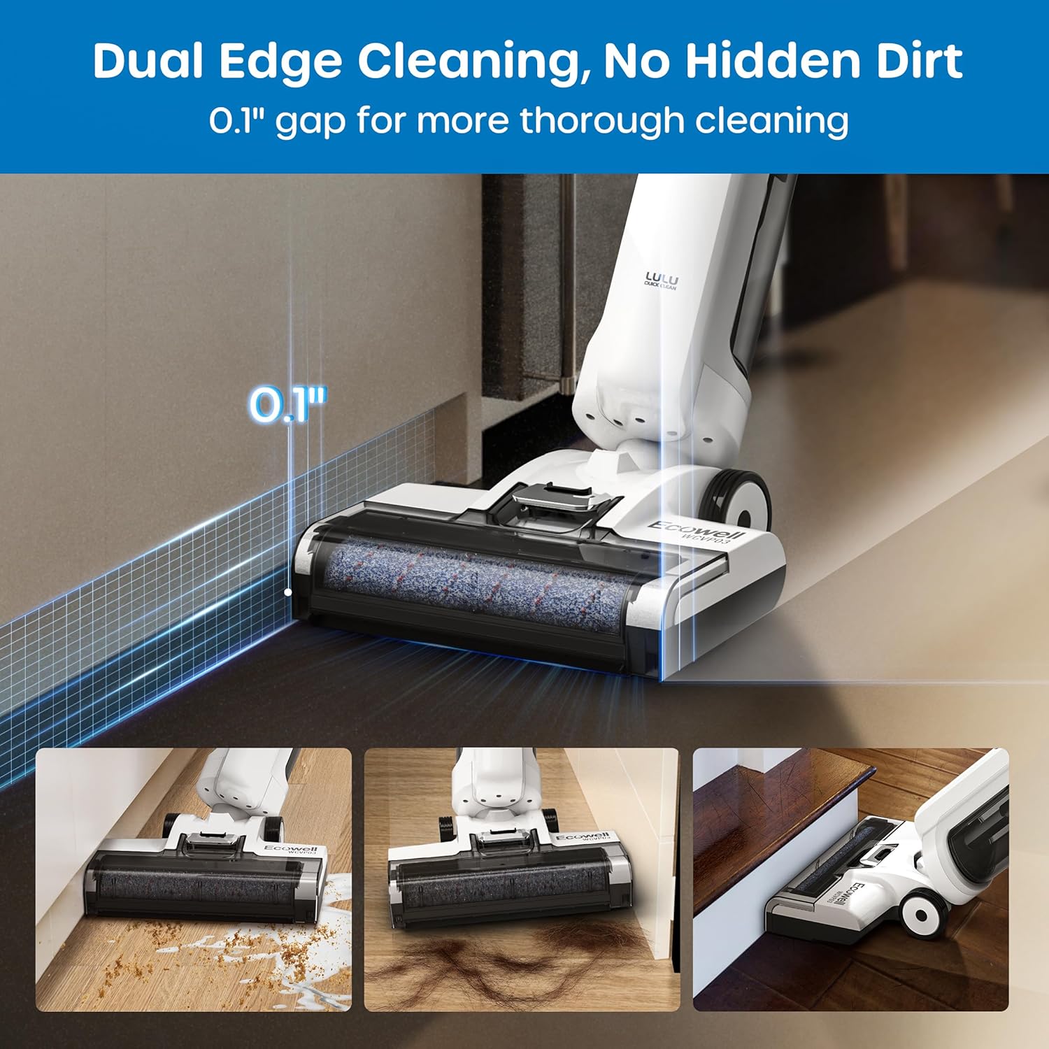 The ECOWELL vacuum cleaning along a wall edge, highlighting its 0.1 inch gap for thorough edge cleaning.