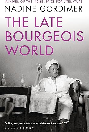 The Late Bourgeois World (English Edition)