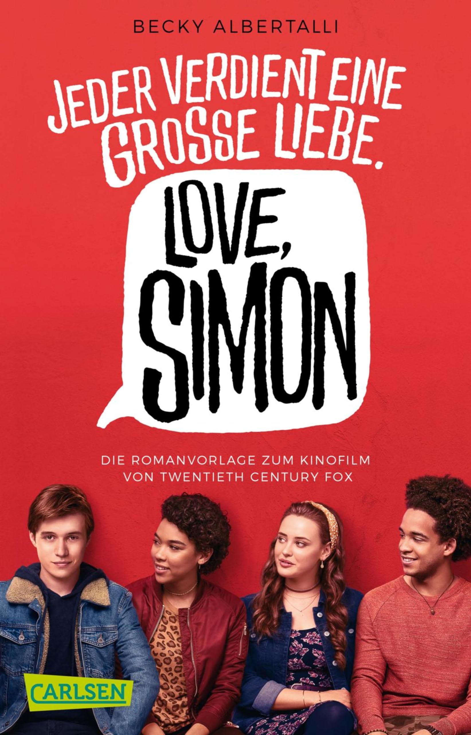 Love, Simon (Nur drei Worte – Love, Simon): Die romantischen Wirren der ersten großen Liebe! (German Edition)