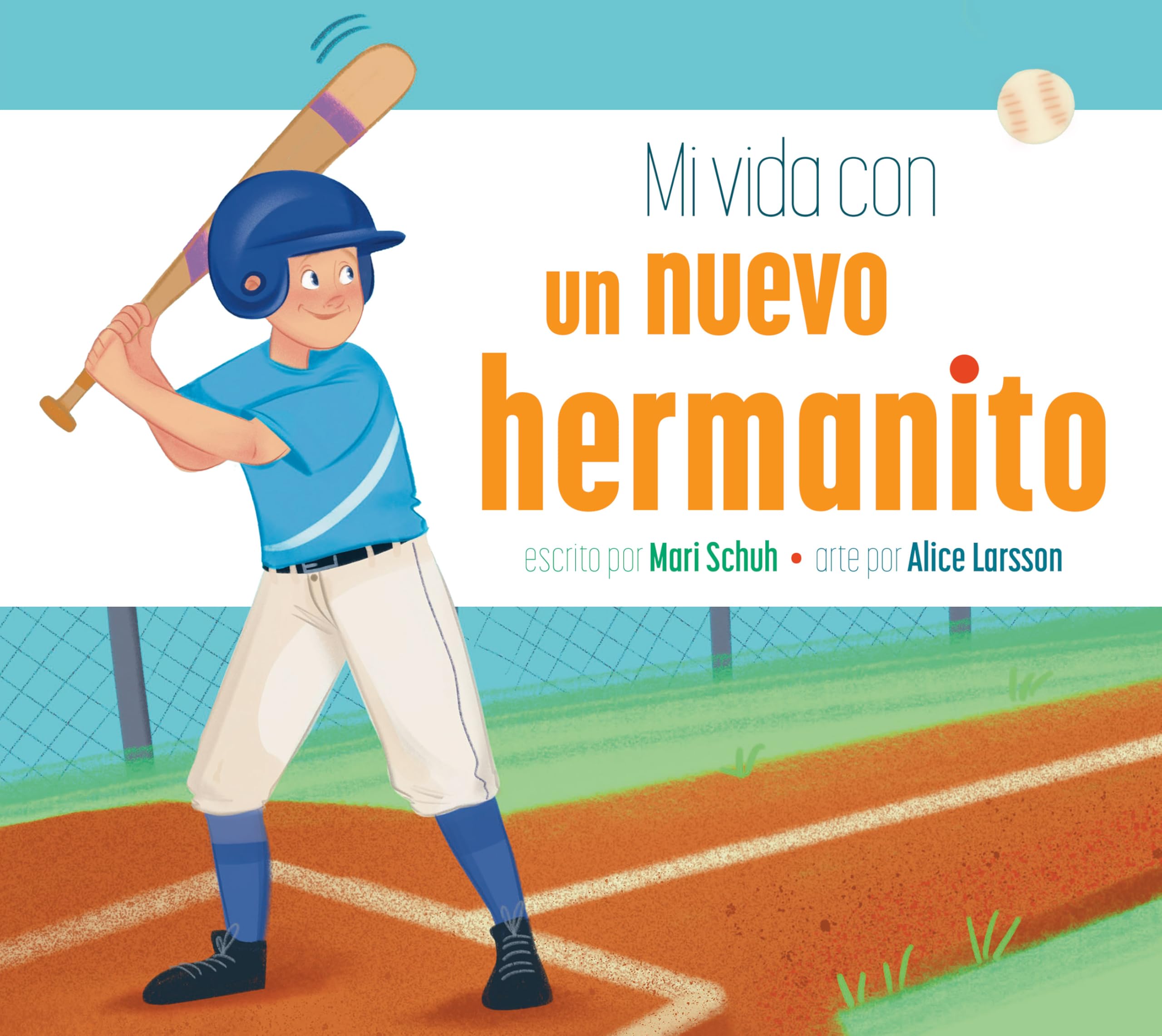 Mi Vida Con Un Nuevo Hermanito
