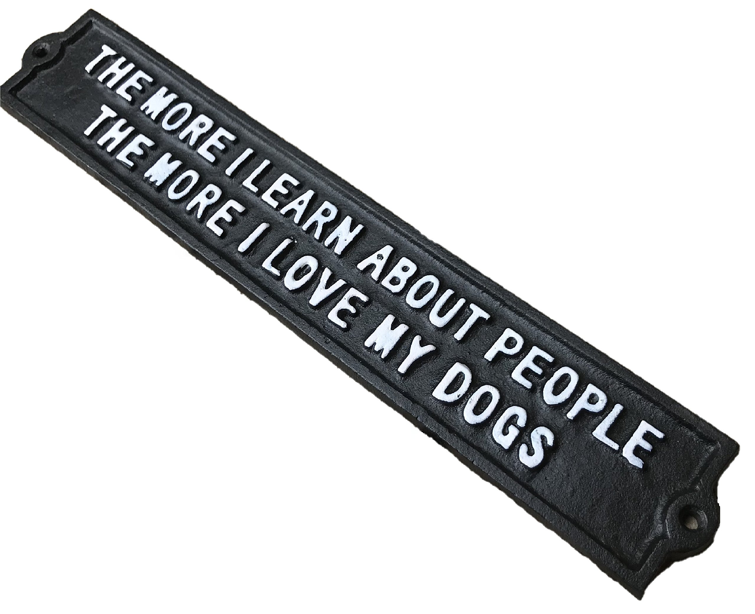 Harrington Marley Black Cast Iron "The More I Learn About People The More I Love My Dog" Sign – Large Funny Kitchen Plaque – Vintage Retro Style Wall Decor, And White Sign, Metal Dog Lover Gift – 32Cm X 6Cm