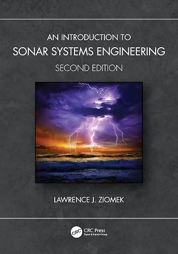 INTRODUCTION TO SONAR SYSTEMS ENGINEERING,2ND EDITION
